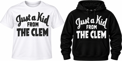 Just a Kid From the CLEM Tee & Hoodie
